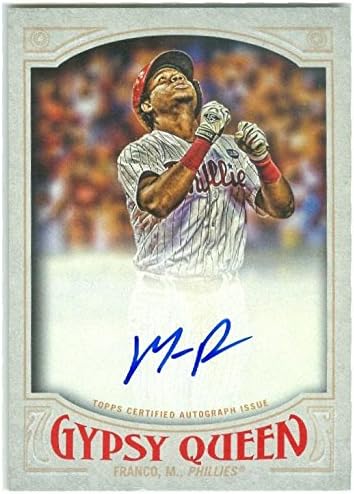 Sports Memorabilia Autograph Warehouse 259589 Maikel Franco Autographed Baseball Card - Phialdelphia Phillies 2016 Topps Gypsy Queen - No. GQAMF Certified