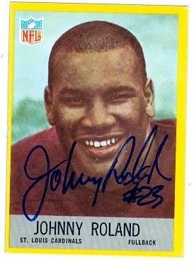 Sports Memorabilia Johnny Roland Autographed Football Card (St Louis Cardinals) 1967 Philadelphia Gum No.163