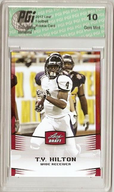 Ty Hilton 2012 Leaf Football Rookie Card PGI 10 Gem Mint