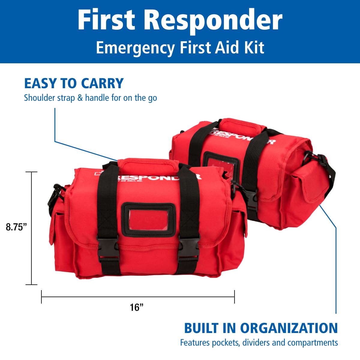 First Aid Only 520-FR All-Purpose First Responder Emergency First Aid Kit for Home, Work, and Travel, 158 Pieces