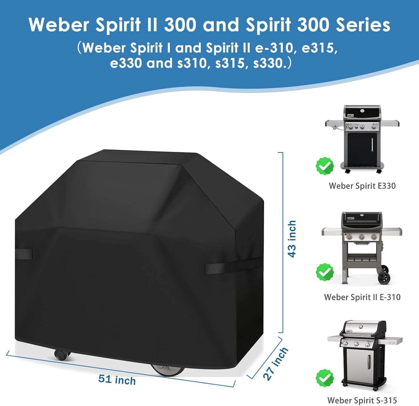 Weber Grill Cover - Heavy Duty Waterproof Protection for Spirit II 300 & Spirit 300 Series - 51 Inch
