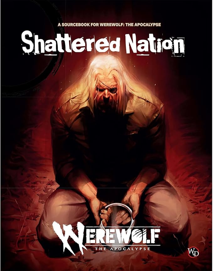 Renegade Game Studios Werewolf: The Apocalypse 5th Edition Shattered Nation Sourcebook Hardcover RPG Book