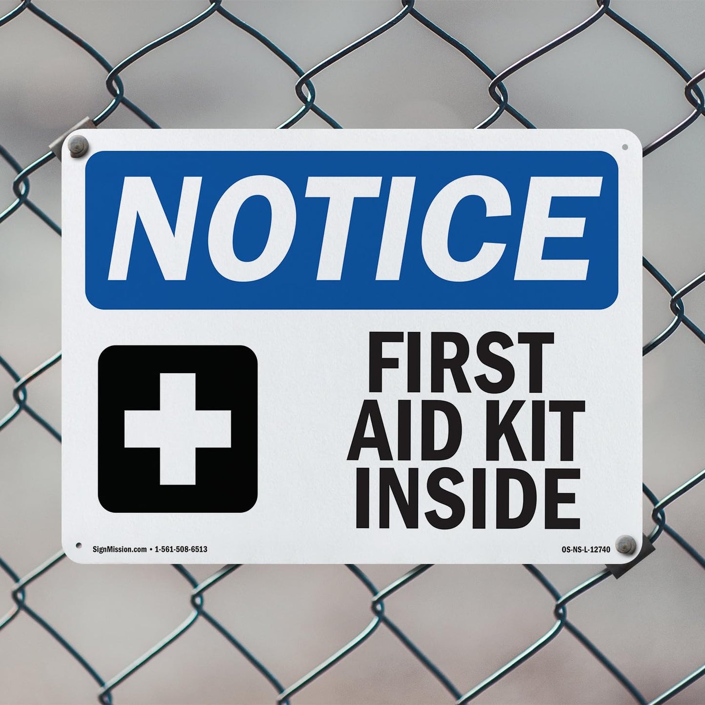 First Aid Kit Inside OSHA Notice Aluminum Sign 14 Inch x 10 Inch - 10 Pack