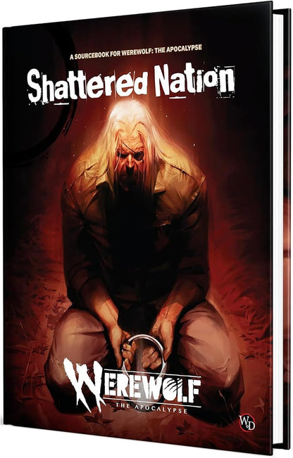 Renegade Game Studios Werewolf: The Apocalypse 5th Edition Shattered Nation Sourcebook Hardcover RPG Book