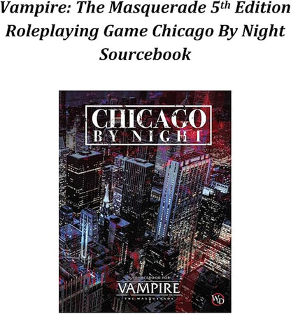 Renegade Game Studios Vampire: The Masquerade 5th Edition Chicago by Night Sourcebook for RPG Tabletop Gaming Lasombra Expansion with Oblivion Discipline Rules