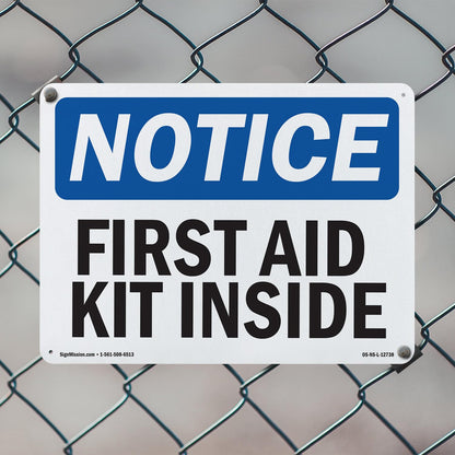 First Aid Kit Inside OSHA Notice Aluminum Sign 18 Inch x 12 Inch - 5 Pack