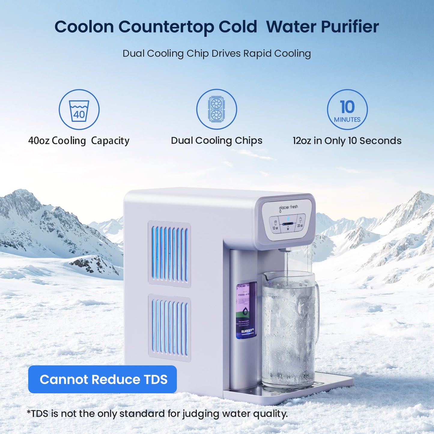 GLACIER FRESH C03 Coolon Countertop Cold Water Purifier with Upgraded Elarisey™ Filtration, Zero Wastewater System, 40oz Cooling Capacity, Low Noise, Plug & Play, NSF42&53/FCC/CA65 Certified.