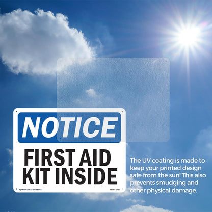 First Aid Kit Inside OSHA Notice Aluminum Sign 18 Inch x 12 Inch - 5 Pack