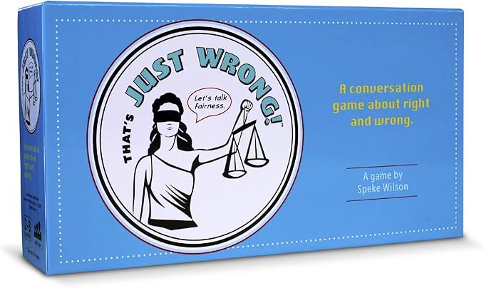 That's Just Wrong! – A Critical Thinking &amp Debate Game for Teens &amp Classrooms | Fun Ethical Dilemmas &amp Real-Life Legal Scenarios for Engaging Conversations