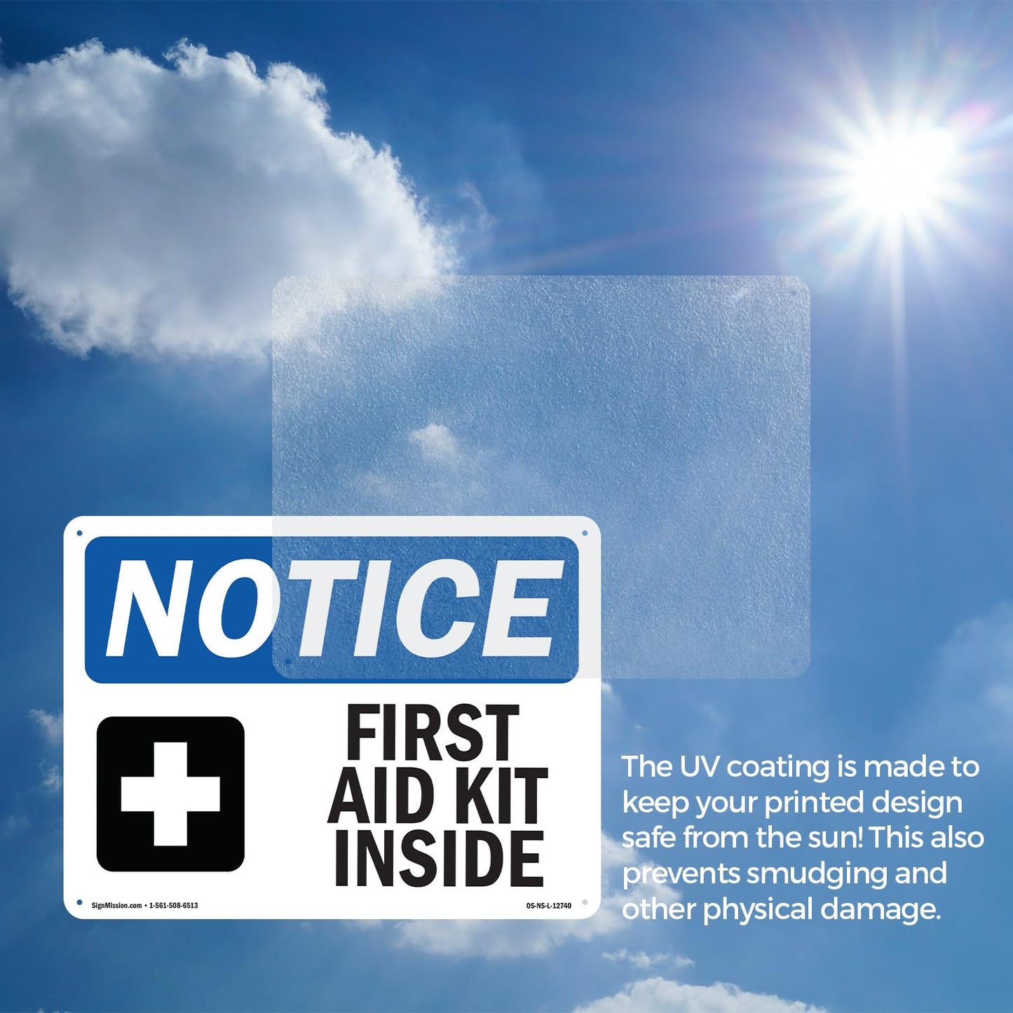 First Aid Kit Inside OSHA Notice Aluminum Sign 14 Inch x 10 Inch - 10 Pack