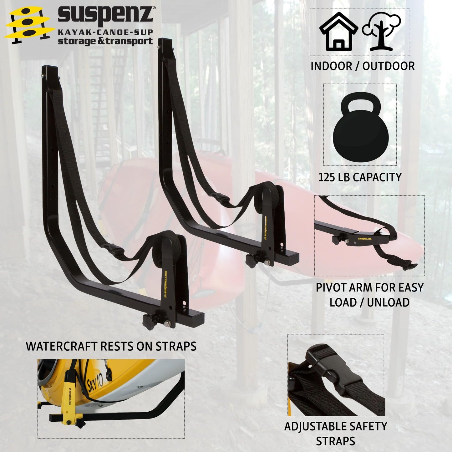 Suspenz Deluxe Kayak Canoe SUP Storage Rack, Marine Grade Adjustable Wall Hangers/Hooks for Kayaks, Canoes SUPs, Indoor & Outdoor Use, Safety Straps, Stores Boats up to 125 lbs, Black (12-0113)