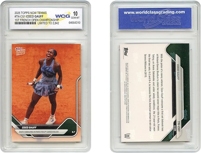 2025 Topps Tennis Coco GAUFF 1st French Open Championship Card #TN-CG1 - Graded GEM Mint 10