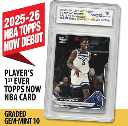 2025 NBA Topps Now Debut Anthony Edwards 1st Player Issue Card #18 Minnesota Timberwolves - Graded GEM-Mint 10