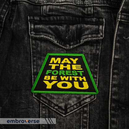 EMBROVERSE May The Forest Be with You Travel Patch - Funny Embroidered Iron On Patches - Size: 3.9 x 2.4 inches